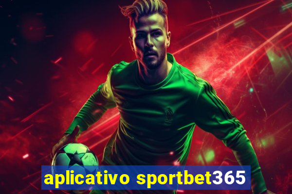 aplicativo sportbet365